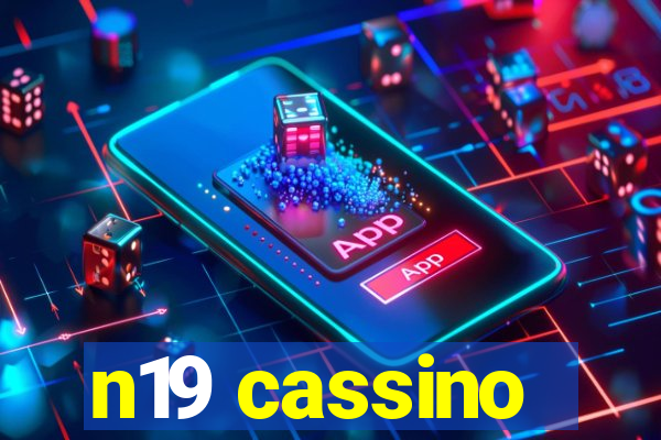 n19 cassino